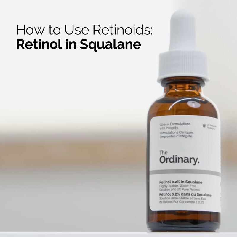 The Ordinary Retinol 0.2% In Squalane 30ml